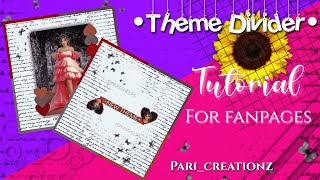 𝐇𝐨𝐰 𝐭𝐨 𝐦𝐚𝐤𝐞 𝐭𝐡𝐞𝐦𝐞 𝐝𝐢𝐯𝐢𝐝𝐞𝐫𝐬 𝐟𝐨𝐫 𝐟𝐚𝐧𝐩𝐚𝐠𝐞𝐬 || theme divider tutorial picsart 🌸||•Pari_creationz•||