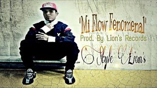 Mi Flow Fenomenal (Hip-Hop peruvian) Dj TeeTee/Prod. By Lion·s Records - Style Lion·s