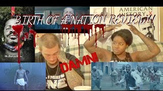 The Birth Of A Nation-Realest Review! (In Depth!)