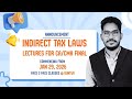 Indirect tax laws classes announcement for May'26| CA/CMA final | CA Mahamood Shaik