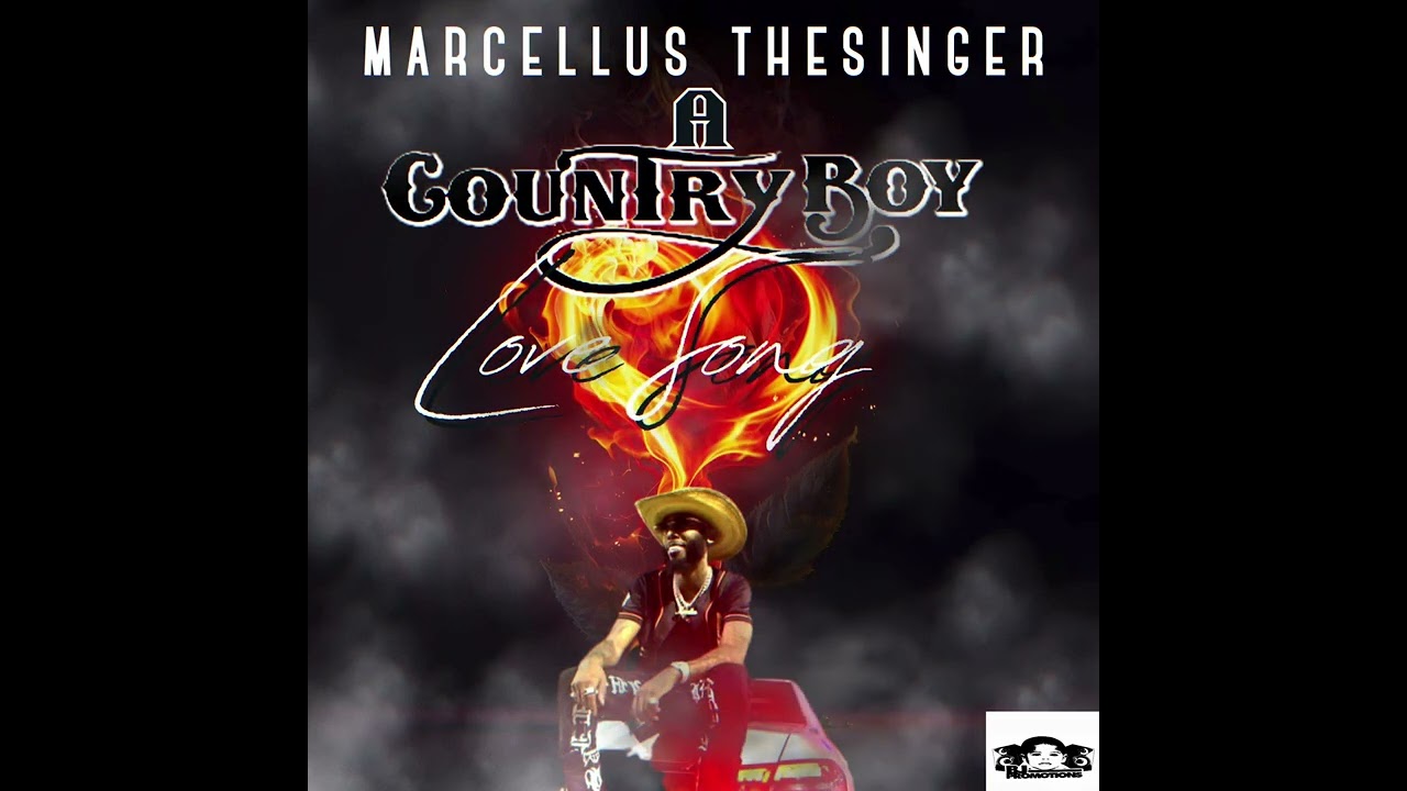 Marcellus TheSinger- A CountryBoy Love Song(Audio)