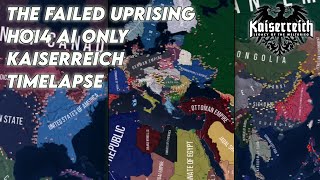 The Failed Uprising - HOI4 Kaiserreich Timelapse