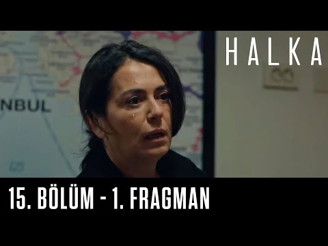 Halka 15. Bölüm - 1. Fragman