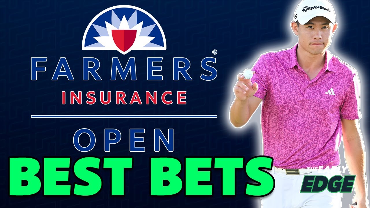 PGA Tour BEST BETS The Farmers Insurance Open The Early Edge