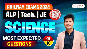 Railway Exams 2024🔥RRB ALP/Tech/JE 🎯Science Most Expected Questions | Class-1 #neerajsir