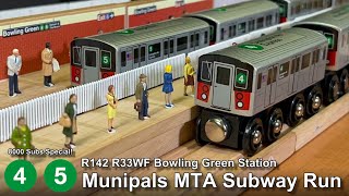Munipals MTA R142 R33WF Bowling Green Station Subway Run @Trainman6000 8000 Subscribers Special!