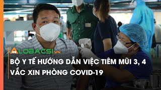 Cập nhật Hướng dẫn tiêm vắc xin phòng COVID-19