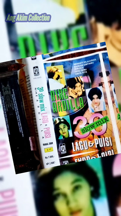 Nike Ardilla album 30 Slow Mix Lagu & Puisi ● Musica Studio Music Plus 1996 ● Narasi Leo K & Wati P