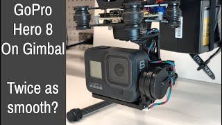 GoPro 8 on large with gimbal YouTube