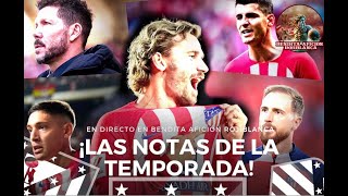 26/05/24 ANALISIS REAL SOCIEDAD - ATLETI. LAS NOTAS DE LA TEMPORADA. MERCADO