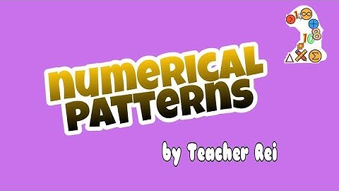 Numerical Patterns (part 2)