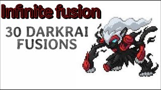 Full 30 DARKRAI FUSIONS | INFINITE FUSIONS Update
