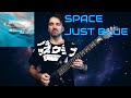 Space || Just Blue || Rock Cover by #progmuz