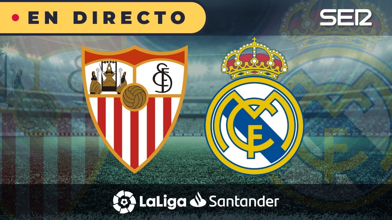 ⚽️ Sevilla 0 - 1 Real Madrid | La Liga en vivo - YouTube