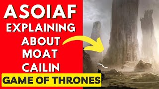 Explaining All About Moat Calin ? - Asoiaf Game Of Thornes House Of The Dragon
