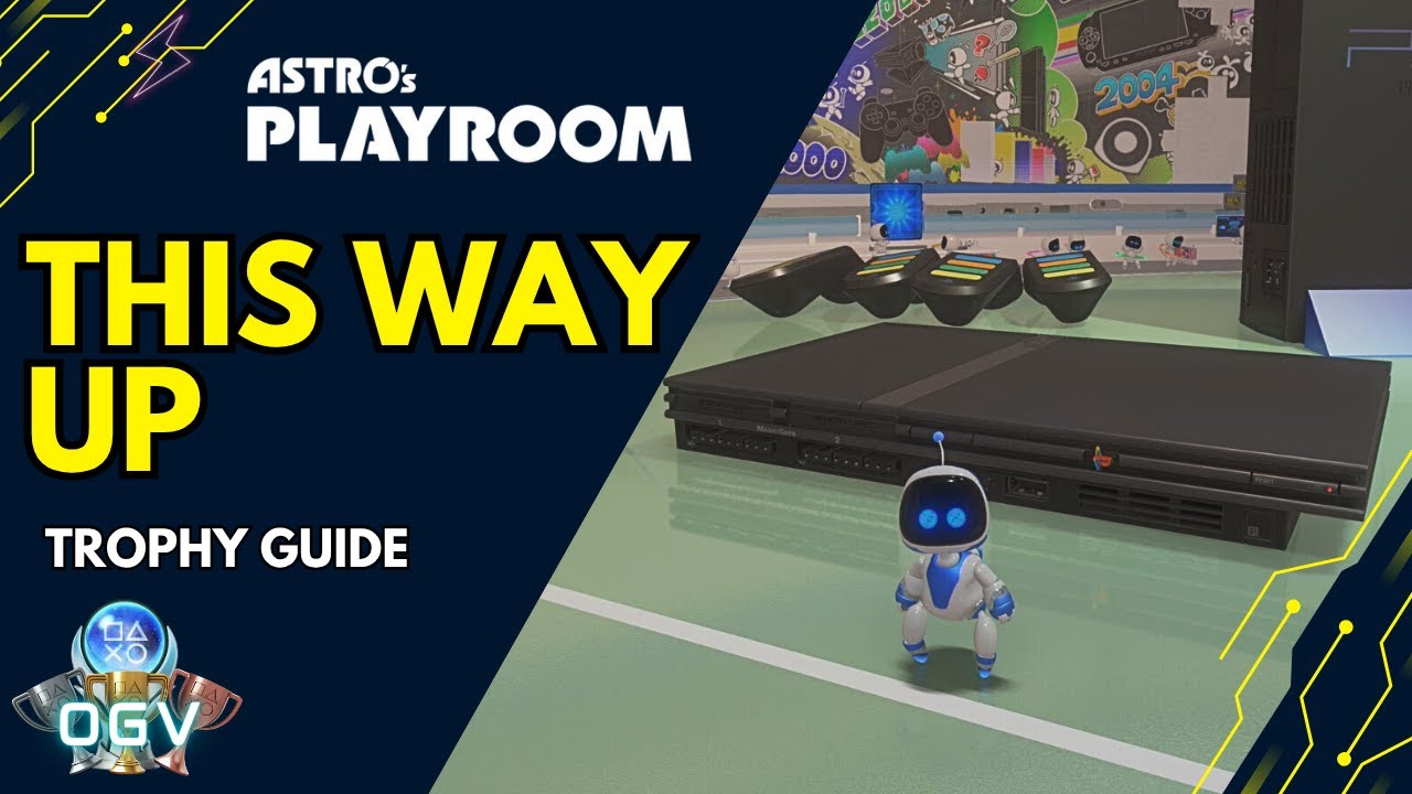Astro's Playroom - This Way Up - Achievement PS5 Trophy Guide