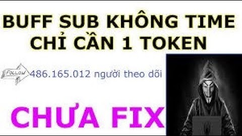 Hướng Dẫn Buff Sub Notime Chỉ 1 Token Không Cần Fake IP| Huy Nhật Official