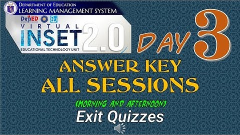 VINSET 2.0 DAY 3 COMPLETE ANSWER KEY (MORNING & AFTERNOON SESSIONS) –  Exit Quizzes