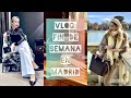 VLOG: FIN DE SEMANA EN MADRID | EL MEJOR HOTEL DE LA CIUDAD + MADRID FASHION WEEK 2021 | Lidia Siori