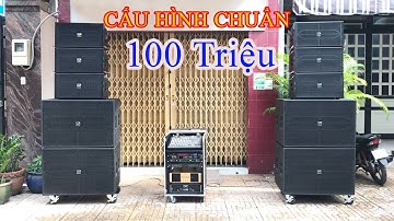 Cấu hình chuẩn 100 triệu line array TKT Sound |Professional array speaker| 0902687898 Nhạc Việt MDA