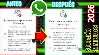 CÓMO QUITAR Esta cuenta ya no puede usar WhatsApp || SOLUCIÓN 2026
