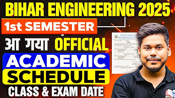 BIHAR ENGINEERING 1ST SEMESTER ACADEMIC SCHEDULE || OFFICIAL NOTICE || BEU PATNA || BIHAR UGEAC 2025
