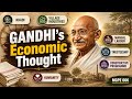 Gandhi Economic Thought | Gandhi and Economics | MGPE 006 IGNOU MA Economics MAEC