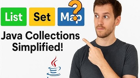 Java Collections Explained | List vs Set vs Map in Just 5 Minutes