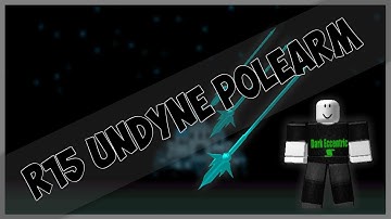 Roblox Script Showcase Episode#979/R15 Undyne Polearm