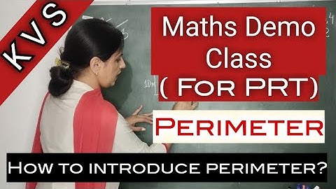 KVS Maths PRT Demo Class|| How to introduce Perimeter?