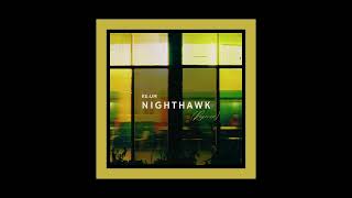 Reum - Nighthawk Reprise