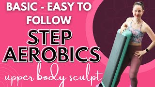 Intermediate Step Aerobics And UPPER Body Sculpt ▹ 132 beats per minute ▹ Basic Step Moves screenshot 5