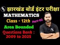 12th Maths Questions Bank 2009 to 2025 Solutions | Area Bounded | Part - 02 | class 12 jac board