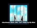Gloria Tells Can T Make Up My Mind Pop Song Gloria Tells Can T Make Up My Mind Pop Song