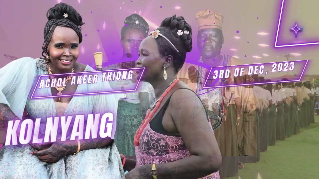 Kolnyang Wundit Concert  by Achol Akeer Thiong, 3rd of Dec, 2023- Part of Entertainment