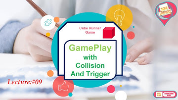 LECTURE #09= GamePlay with Collision and Trigger In unity | Cube Runner Game in hindi/urdu.