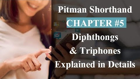 PITMAN SHORTHAND CHAPTER #5  Diphthongs & Triphones Explained in Details EnglishShorthand# Steno#