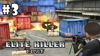 Elite Killer: SWAT Android Gameplay #3 [HD] screenshot 4