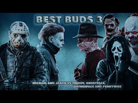 Michael and Jason: Best Buds 3 - Michael and Jason vs Freddy, Ghostface, Leatherface and Pennywise