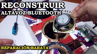 Reconstruir y Reparar de Altavoz Bluetooth Portátil. #223 - YouTube
