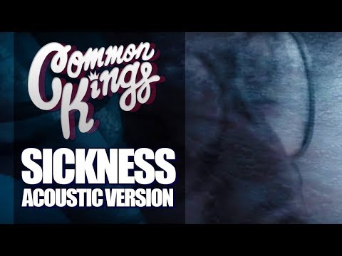 Sickness (Acoustic Version)