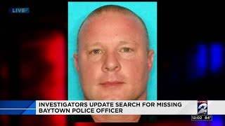 Investigators update search for missing Baytown police officer