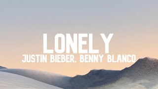 Justin Bieber - Lonely (Lyrics) ft. benny blanco