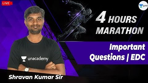 4 Hours Marathon on Important Questions | EDC | GATE/ESE Exam Preparation | Shravan Sir
