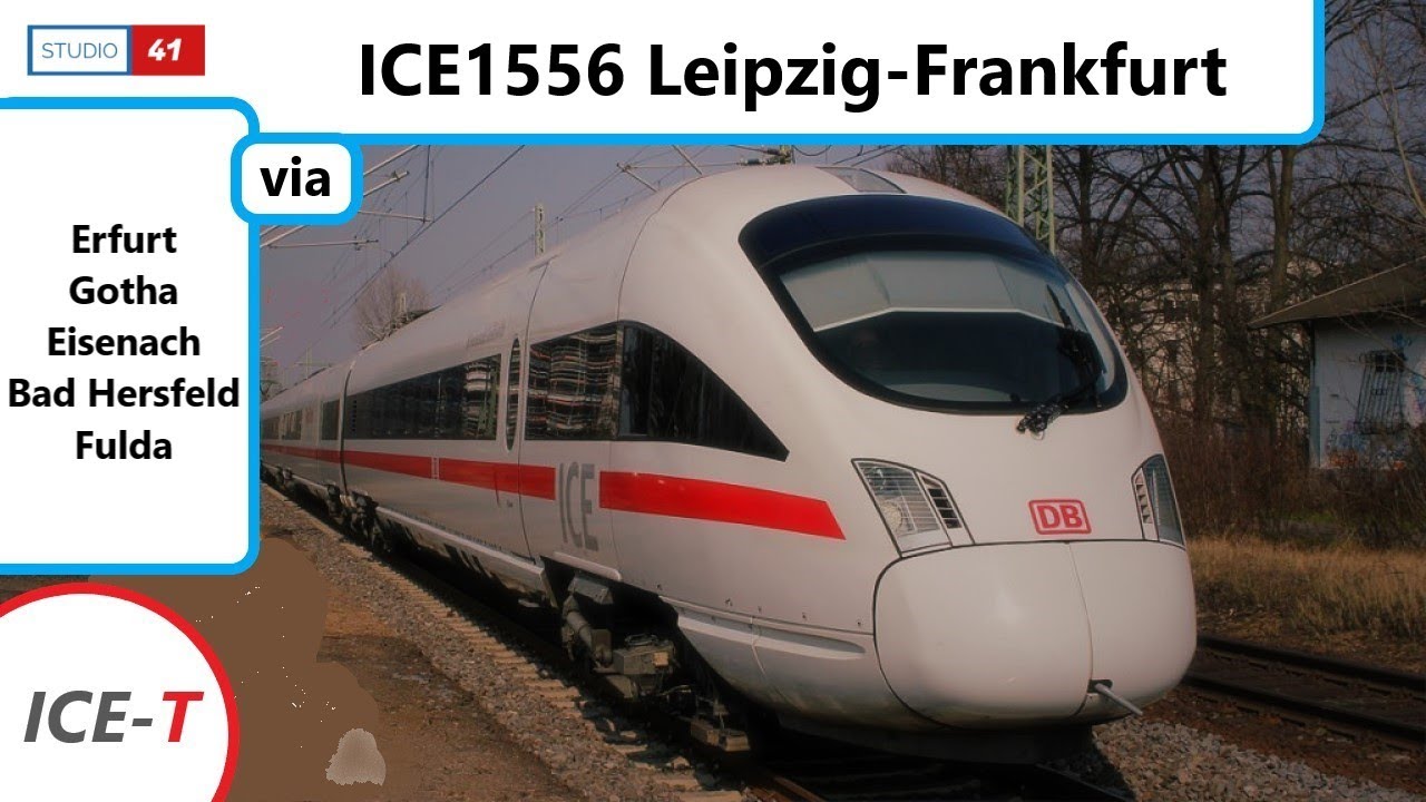 Leipzig-Frankfurt *ICE1556* (ICE-T II BR411) Führerstandsmitfahrt/Cabride