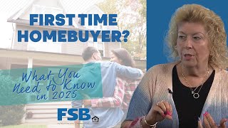 First-Time Homebuyer? What You Need to Know in 2025 🏡 | FSB Mortgage Tips (Iowa)