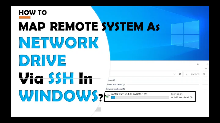 How To Map Remote System As a Network Drive Via SSH In Windows?