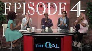 The Oval - Meet Julia, Cultural Appropriation, White Supremacist Hate Crime & Meninism - Episode 4