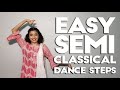 Easy semi classical dance steps  dance tutorial  tanvi karekar