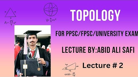 Topology for PPSC/FPSC/University Exam/Competitive Exam/Interview Questions|| Lecture #2